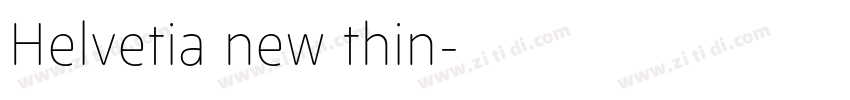Helvetia new thin字体转换